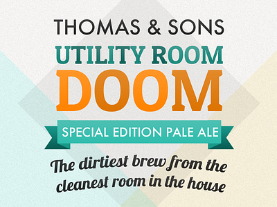 Utility Room Doom beer futura label one orange patua teal