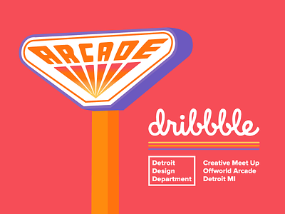 Dribbble Detroit | Meet Up arcade design detroit dribbble dribbblemeetup fun love magical michigan netflix offworldarcade stranger things