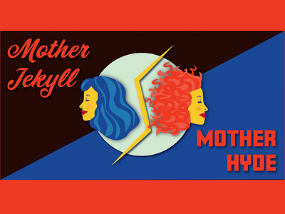 Mother Jekyll Mother Hyde Facebook Group Cover Image facebook cover illustration social media typography
