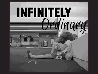 Infinitely Ordinary Life