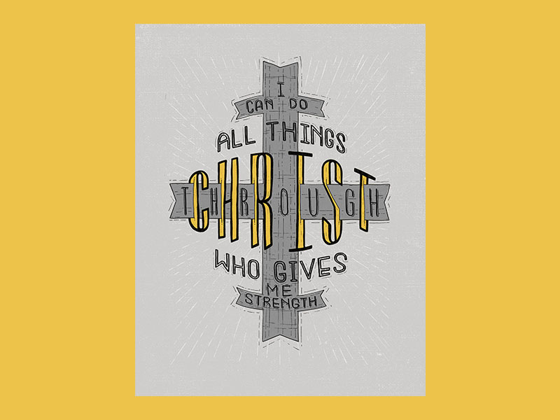 I Can Do All Things Through Christ - Print bible verse bible jesus christ drawing typography lettering christian cross print graphic design design