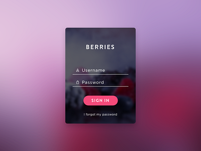 Day 001 - Login Form berries card daily100 dailyui day 001 form interface design login password signin uiux username