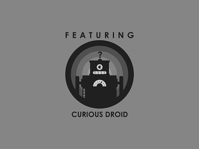 Curious Droid