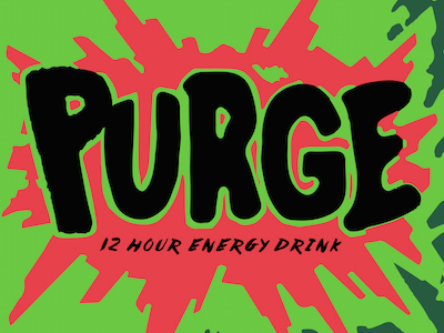 Purge Energy Drink apparel energy drink purge spoof surge