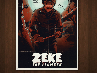 Zeke the Plumber Print horror movie nickelodeon nostalgia poster salute your shorts serial killer slasher zeke the plumber
