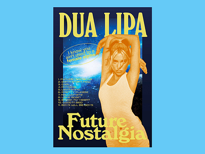 Future Nostalgia art direction design graphicdesign poster typography visual design