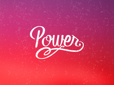 Power hand drawn hand lettering illustration lettering letters ligature script type typography
