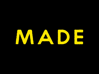 Made