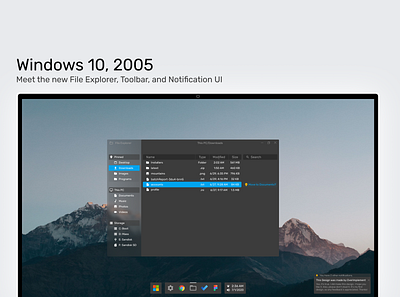 Windows 2005 design file explorer files first shot microsoft notification taskbar toolbar ui ux windows windows 10