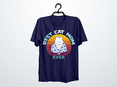 Best cat mom ever cat art cat t shirt cat t shirt amazon cat t shirt design cat tshirt catalog cats design illustration t shirt t shirt art t shirt design t shirt design t shirt design ideas t shirt design template t shirt designer t shirt designer t shirt mockup t shirts typography