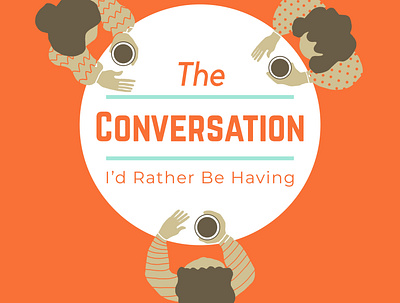 The Conversation I'd Rather Be Having design illustration logo logo design