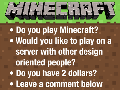 Do you play Minecraft? designers minecraft server