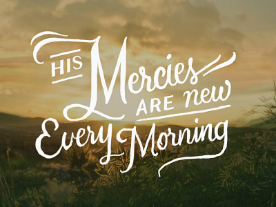 New Morning Mercies affinity photo bible christian lettering script
