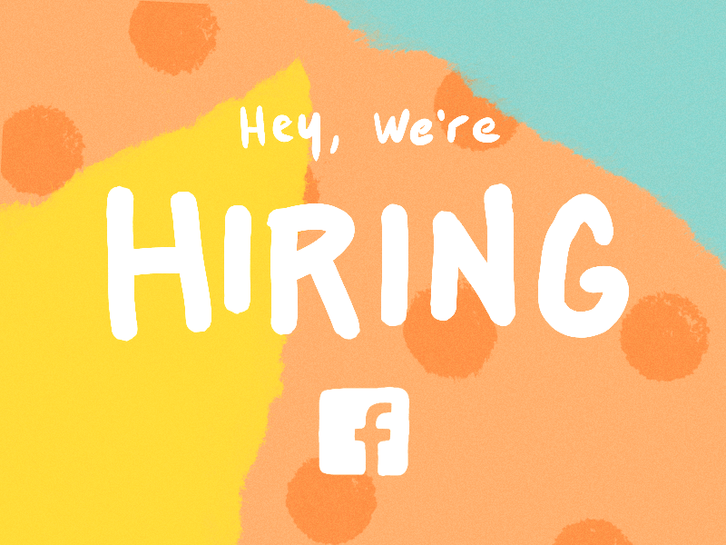 We're Hiring! design art direction motion typography illustration 3d job hiring facebook