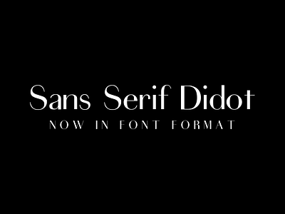 Sans Serif Didot