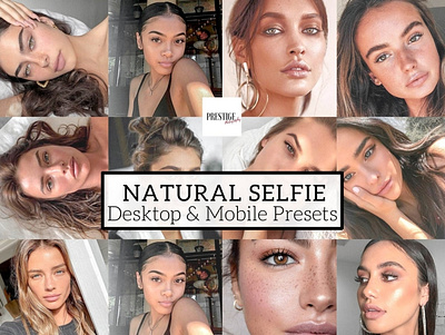 Natural Selfie Desktop And Mobile Presets adobe lightroom desktop preset editing instagram preset lightroom lightroom app lightroom mobile lightroom preset lightroom template phone presets photography