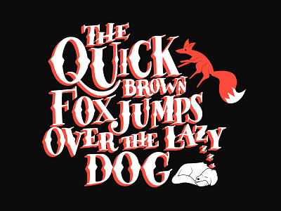 The Quick Brown Fox Jumps Over The Lazy Dog 80s branding calligraphy design flat hand lettering icon identity illustration lettering logo logotype mark retro type typography vector
