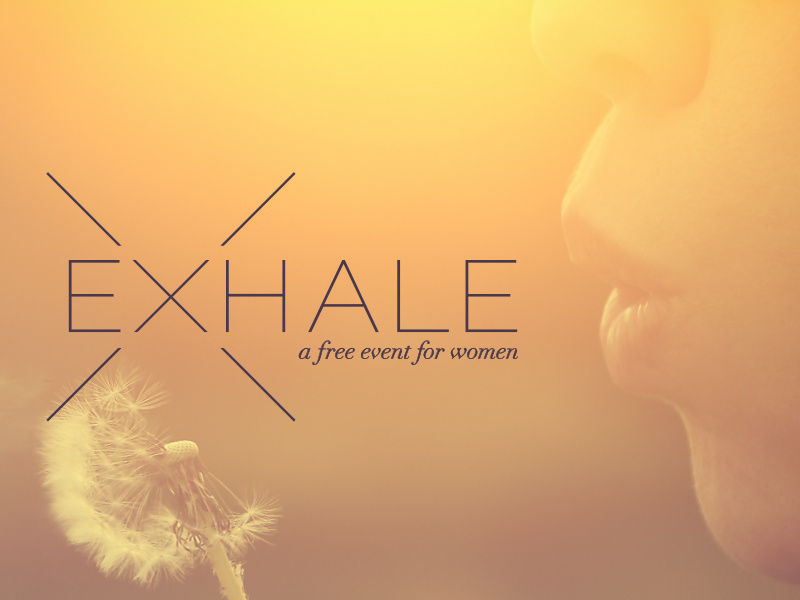 Exhale women event exhale warm refreshing