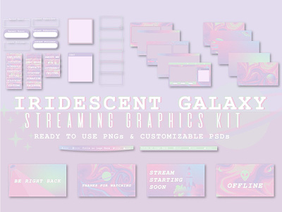 Iridescent Galaxy Streaming Kit aesthetic aliens branding editable galaxy gradient holographic iridescent overlays photoshop planets space streaming twitch ufo