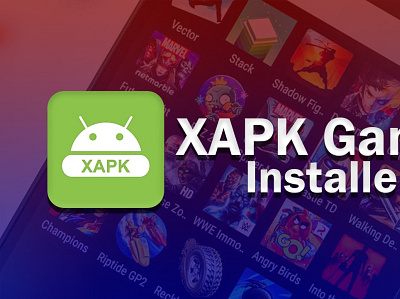 XAPK Games Installer Download for Android Devices xapk games xapk installer