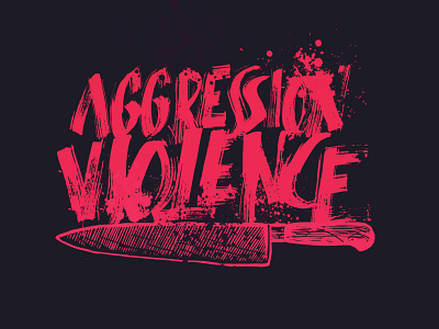 AGRESSION VIOLENCE blood knife