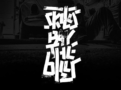 Skills Pay the Bills calligraphy font lettering typography