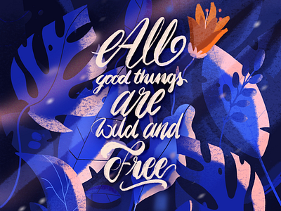 🌿ALL GOOD THINGS...🌿 blue illustration leafs lettering nature