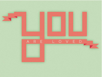 You Are Loved banner green illustration pink vector