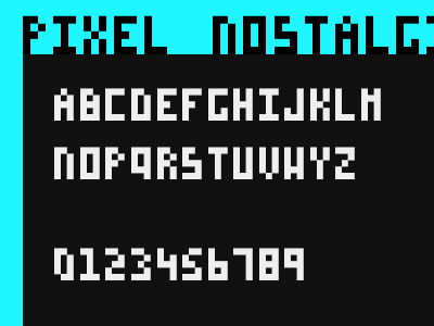 Pixel Nostalgia nostalgia pixel typography