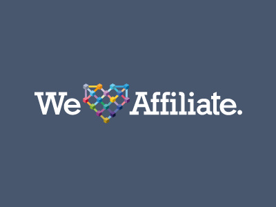 We Love Affiliate.