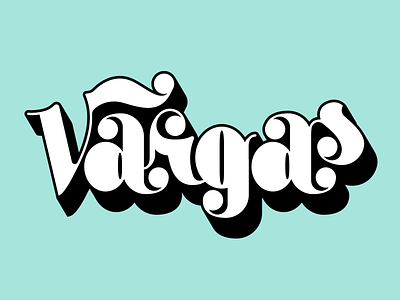 "Vargas" Lettering black and white lettering retro typography vintage
