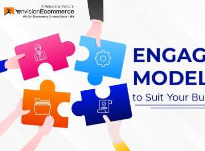 Engagement Models that suits your Business Needs development ecommerce ecommerceplatform envisionecommerce hire magento services