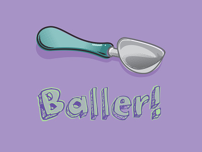 Ballin'. All day everyday. baller graphic design halftones hip hop illustrator t shirt type vector
