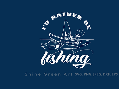 I'd Rather Be Fishing artistic designer portfolio fishing fishing t shirt fishing t shirt design illustration art shirtdesign t shirt design t shirt illustration typography vector illustration