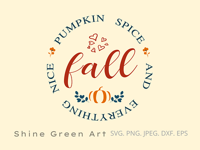 Pumpkin Spice SVG designer portfolio fall graphic design hello fall illustration illustration art shirt design shirtdesign typography vector illustration