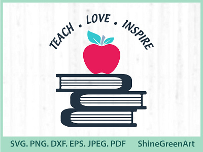 Teach Love Inspire - Teacher SVG designer portfolio illustration inspire shirt design teacher teachers vector illustration