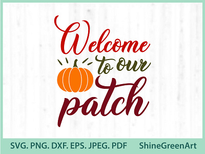 Welcome to Pumpkin Patch SVG designer portfolio graphic design illustration shirtdesign vector illustration