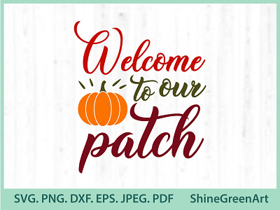 Welcome to Pumpkin Patch SVG