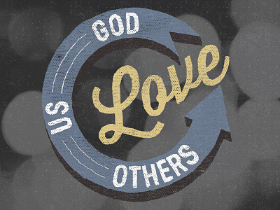 Love God & Neighbor (Revised)