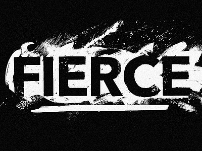 Fierce black and white brush fierce grunge ink logotype organic series typography women wordmark
