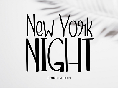 New York Night: Font easy font design font family handwritten font sweet