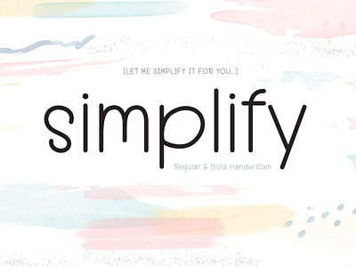 Simplify: Font casual easy fashion font design font family handwritten font typography