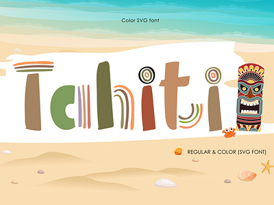 Tahiti : SVG Font & Regular