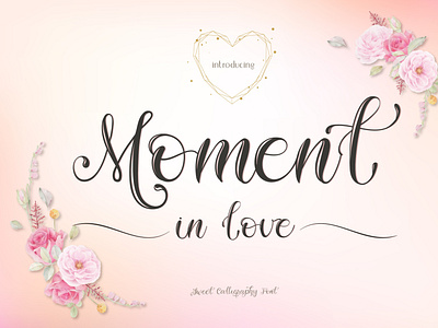 Moment in love  font