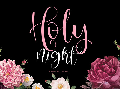 Holy night Font calligraphy casual font design handwritten font sweet