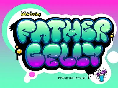 Father Belly Font font design graffiti font typography