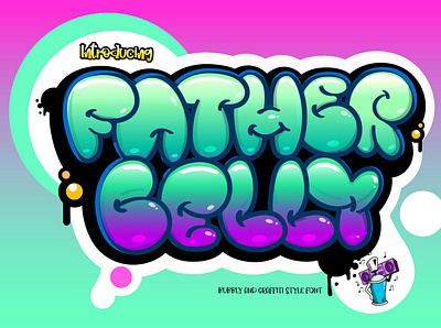 Father Belly Font font design graffiti font typography