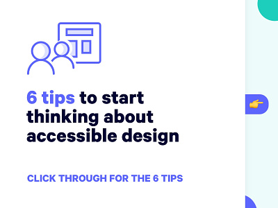 Tips for accessible design accessible app design designtips icons interface mobile slide ui ux web