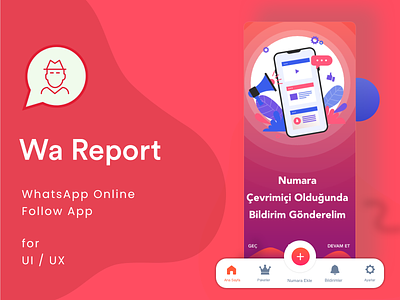 Wa-Report - Whatsapp Online Follow App application chat chat app clean illustration interface ios mobile uiux ux uı whatsapp