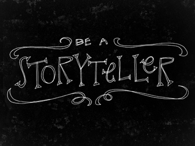 Be A Storyteller in black